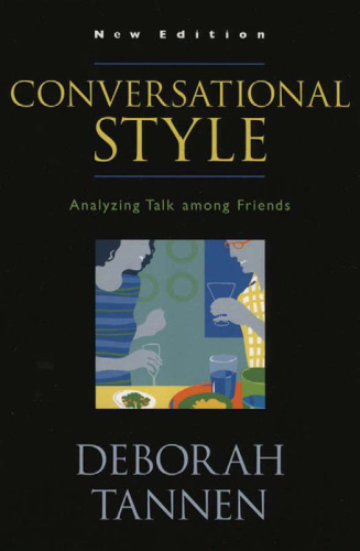 Conversational Style: Analyzing Talk among Friends
