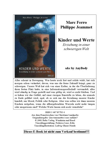 Kinder und Werte. Erziehung in einer schwierigen Welt
