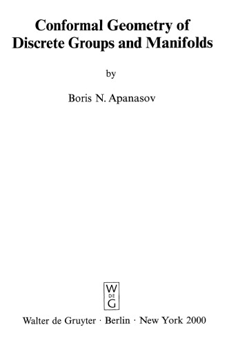 Conformal Geometry of Discrete Groups and Manifolds (Degruyter Expositions in Mathematics)