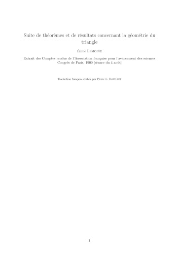 Suite de théorèmes et de résultats concernant la géométrie du triangle