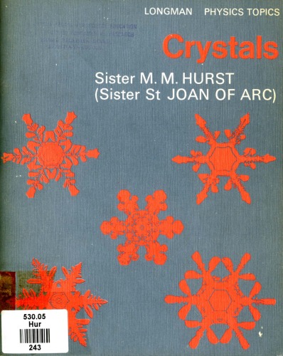 Crystals (Longman Physics Topics)