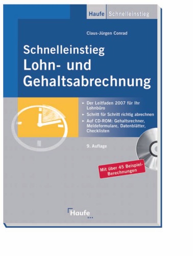 Schnelleinstieg Lohn- und Gehaltsabrechnung. 9. Auflage