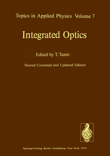 Integrated Optics, Second Edition (Topics in Applied Physics)