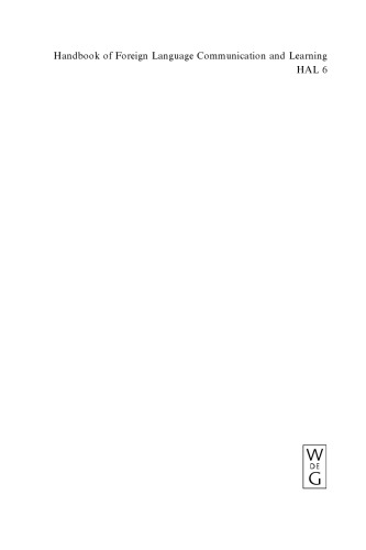 Handbook of Foreign Language Communication and Learning (Handbooks of Applied Linguistics, Volume 6)