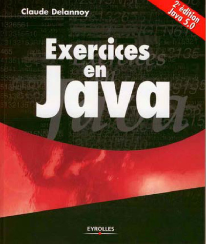 Exercices en Java 2e édition