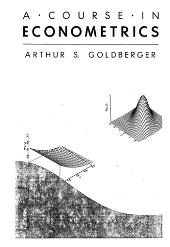 A Course in Econometrics