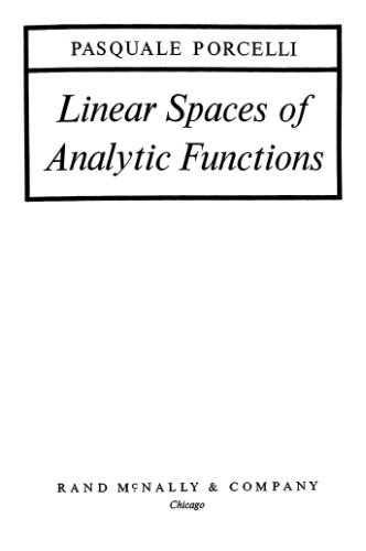 Linear Spaces of Analytic Functions (Rand McNally mathematics series)