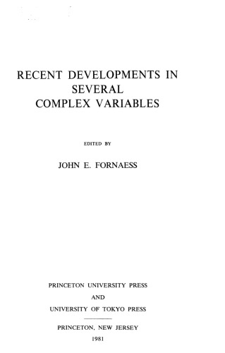 Recent Developments in Several Complex Variables