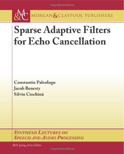 Sparse Adaptive Filters for Echo Cancellation