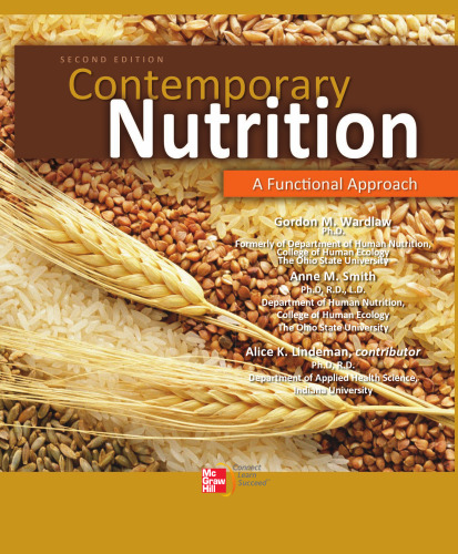 Contemporary Nutrition: A Functional Approach, 2nd Edition