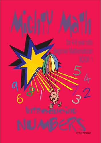 Mighty Math for 4-6 year Olds: Introducing Numbers