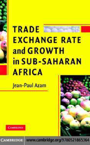 Trade, Exchange Rate, and Growth in Sub-Saharan Africa