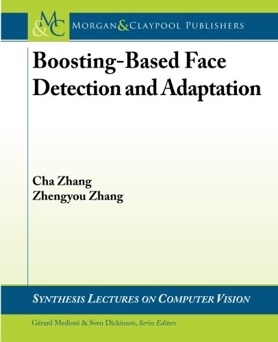 Boosting-Based Face Detection and Adaptation