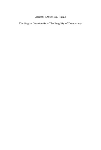 Die fragile Demokratie   The Fragility of Democracy