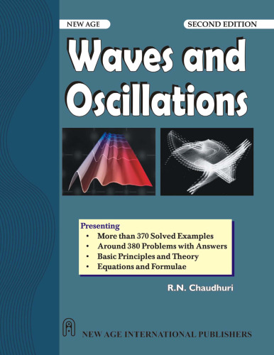 Waves and Oscillations, Second Edition