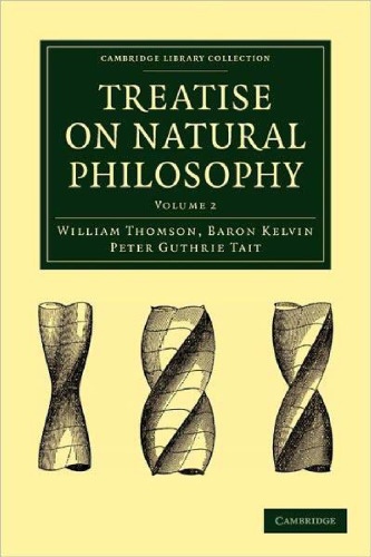 Treatise on Natural Philosophy, Volume I, Part II