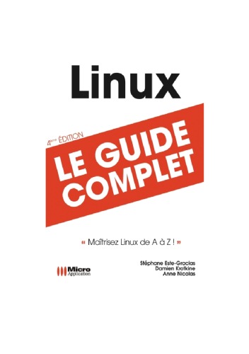 Linux : Le guide complet 4eme édition