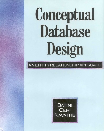 Conceptual Database Design: An Entity-Relationship Approach