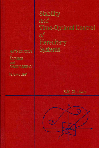 Stability and Time-Optimal Control of Hereditary Systems