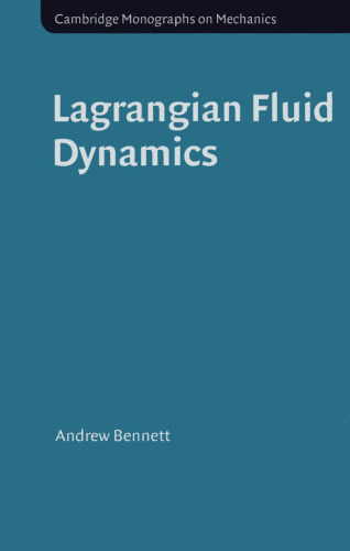 Lagrangian Fluid Dynamics