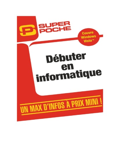 Débuter en Informatique
