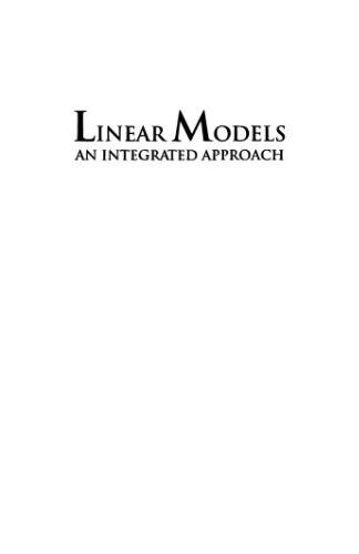 Linear Models: An Integrated Approach