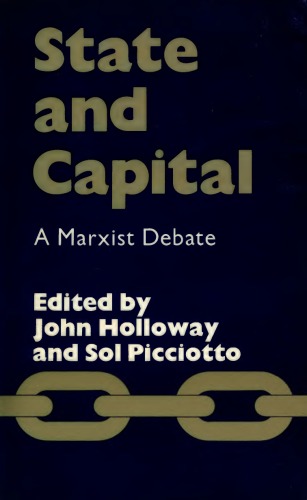 State and Capital: A Marxist Debate