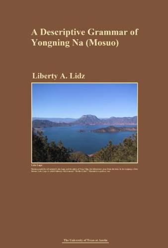 A Descriptive Grammar of Yongning Na (Mosuo)