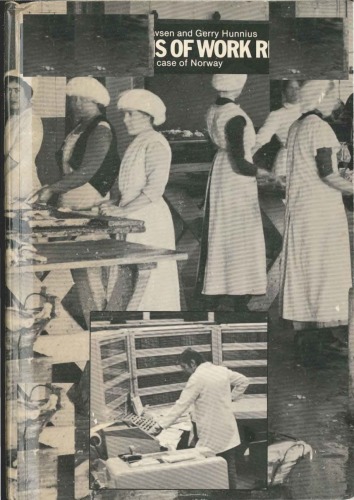 New Patterns of Work Reform: The Case of Norway