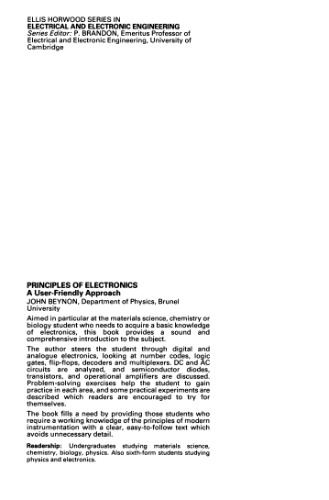 Principles of Electronics: A User Friendly Approach (Ellis Horwood Series in Electrical and Electronic Engineering)