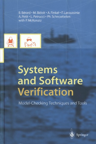 Systems and Software Verification: Model-Checking Techniques and Tools