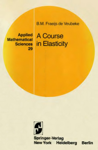 A Course in Elasticity