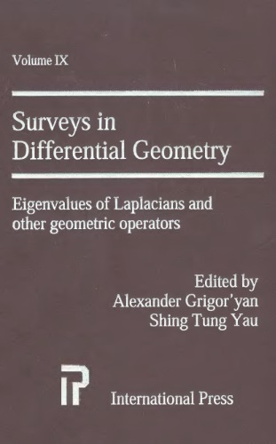 Surveys in Differential Geometry, Vol. 9: Eigenvalues of Laplacians and Other Geometric Operators