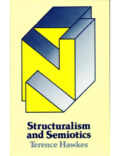 Structuralism and Semiotics