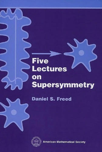 Five Lectures on Supersymmetry (FLS)