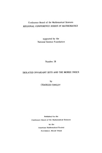 Isolated Invariant Sets and the Morse Index (Conference Board of the Mathematical Sciences Series No. 38)