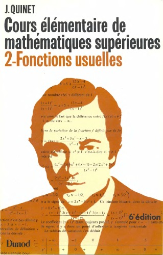 Mathématiques supérieures, cours élémentaire 2 : fonctions usuelles, 6e édition