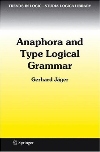 Anaphora and Type Logical Grammar