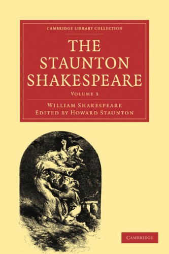 The Staunton Shakespeare, Volume 3