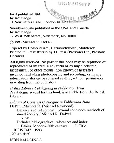 Balance and Refinement: Beyond Coherence Methods of Moral Inquiry