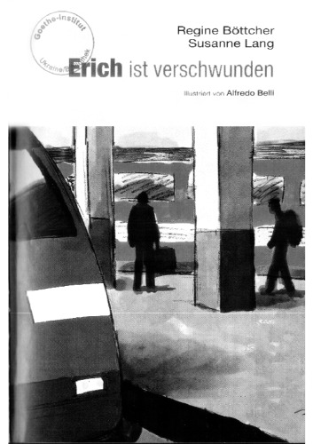 Erich ist verschwunden: Krimi. Niveau 1, A1