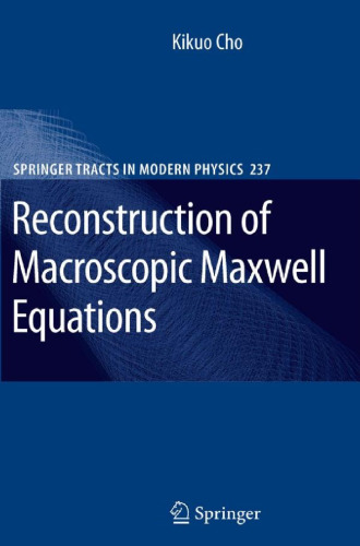 Reconstruction of Macroscopic Maxwell Equations: A Single Susceptibility Theory