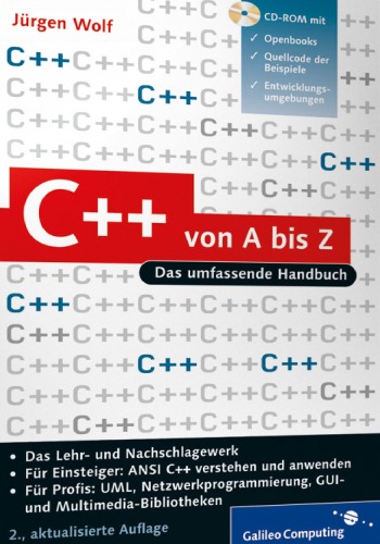 C++ von A bis Z: Das umfassende Handbuch, 2. Auflage