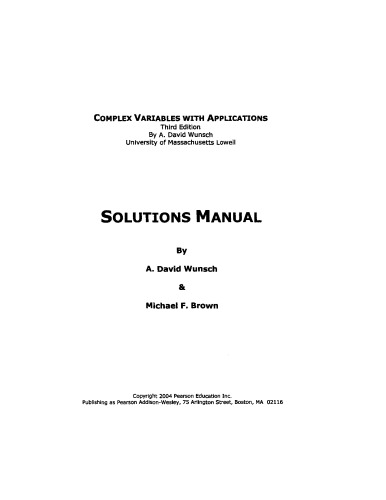 Complex Variables with Applications - The Solution Manual