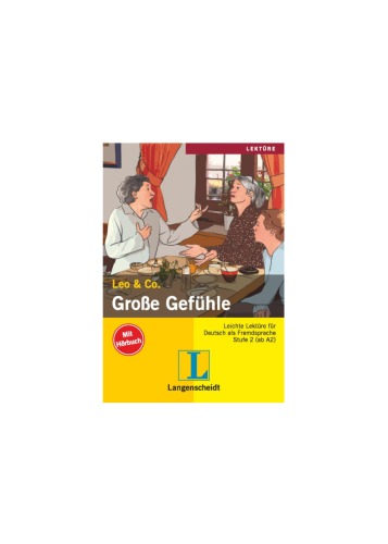 Leo & Co. Große Gefühle: Stufe 2 (with Audio)