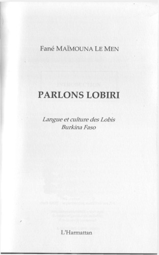 Parlons lobiri: Langue et culture des Lobis Burkina Faso
