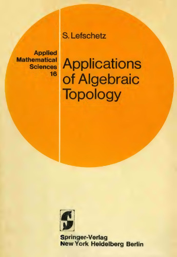 Applications of Algebraic Topology: Graphs and Networks The Picard-Lefschetz Theory and Feynman Integrals