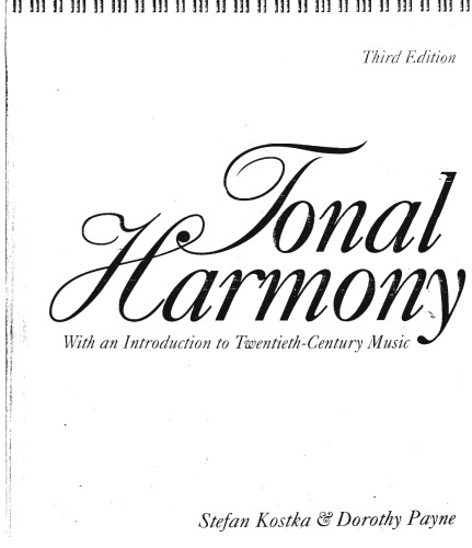 Tonal Harmony: With an Introduction to Twentieth-Century Music