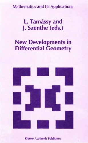 New Developments in Differential Geometry (Mathematics and Its Applications)