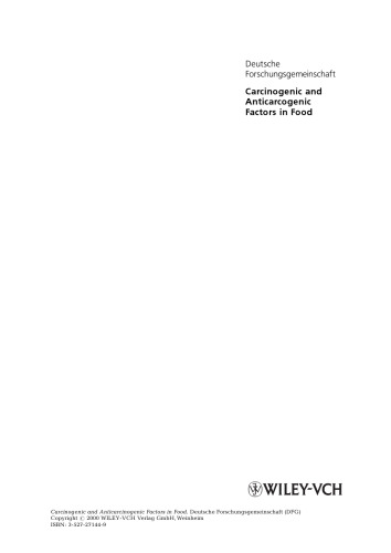 Carcinogenic and Anticarcinogenic Factors in Food: Symposium (Forschungsberichte (DFG))